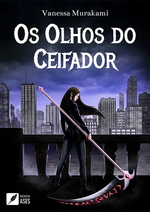 Vanessa Murakami - Capa - Os Olhos do Ceifador - Book Cover Illustrated by André Martins
